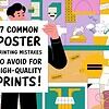 7 Common Poster Printing Mistakes to Avoid for High-Quality Prints!