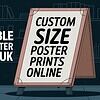 Affordable Custom Poster Printing UK Custom Size Poster Prints Online